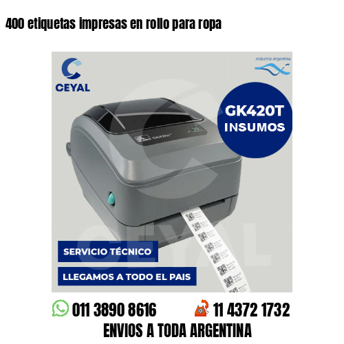 400 etiquetas impresas en rollo para ropa
