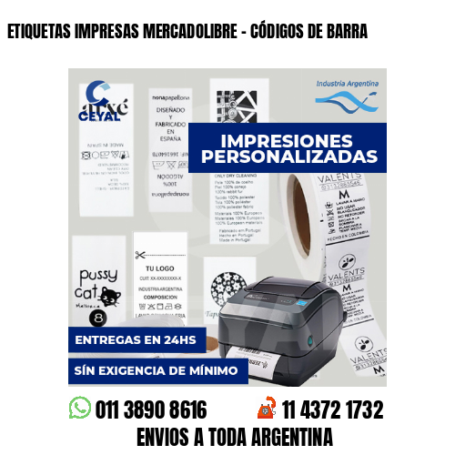 ETIQUETAS IMPRESAS MERCADOLIBRE - CÓDIGOS DE BARRA