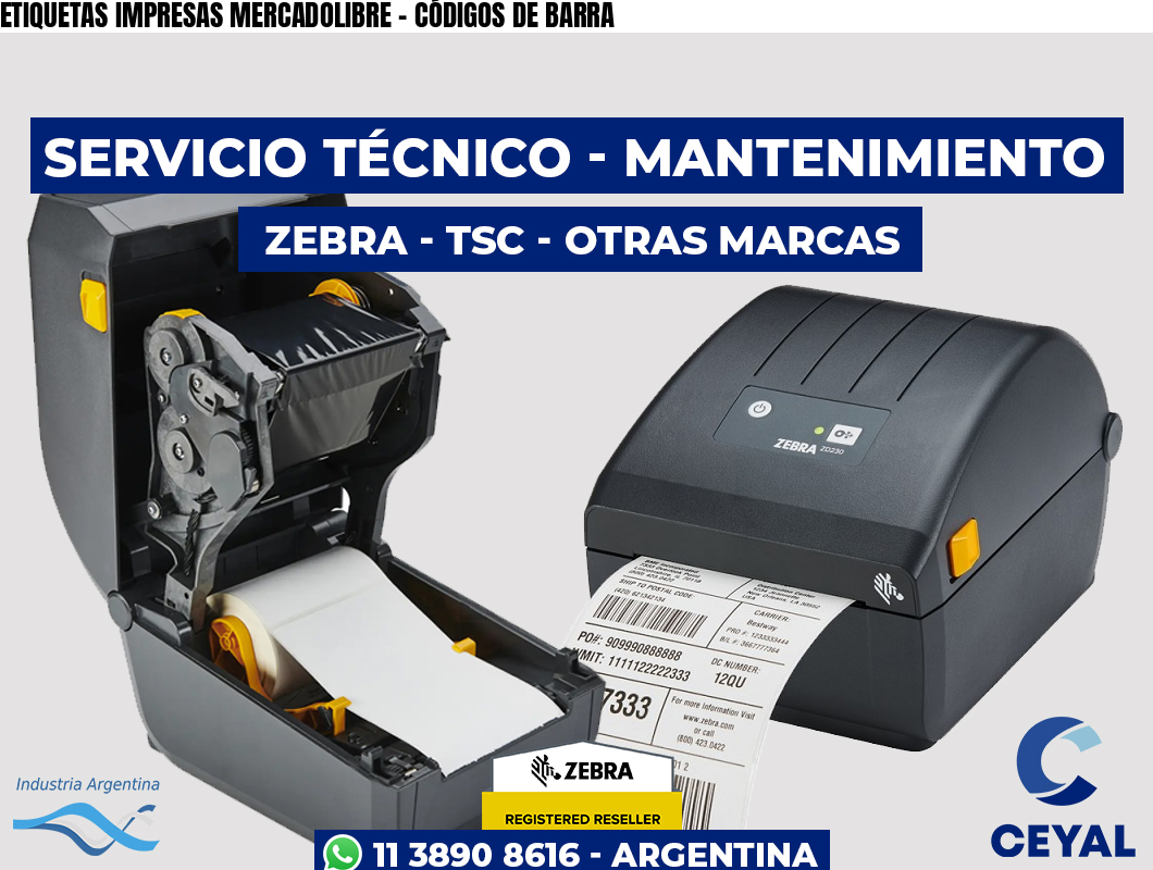 ETIQUETAS IMPRESAS MERCADOLIBRE - CÓDIGOS DE BARRA