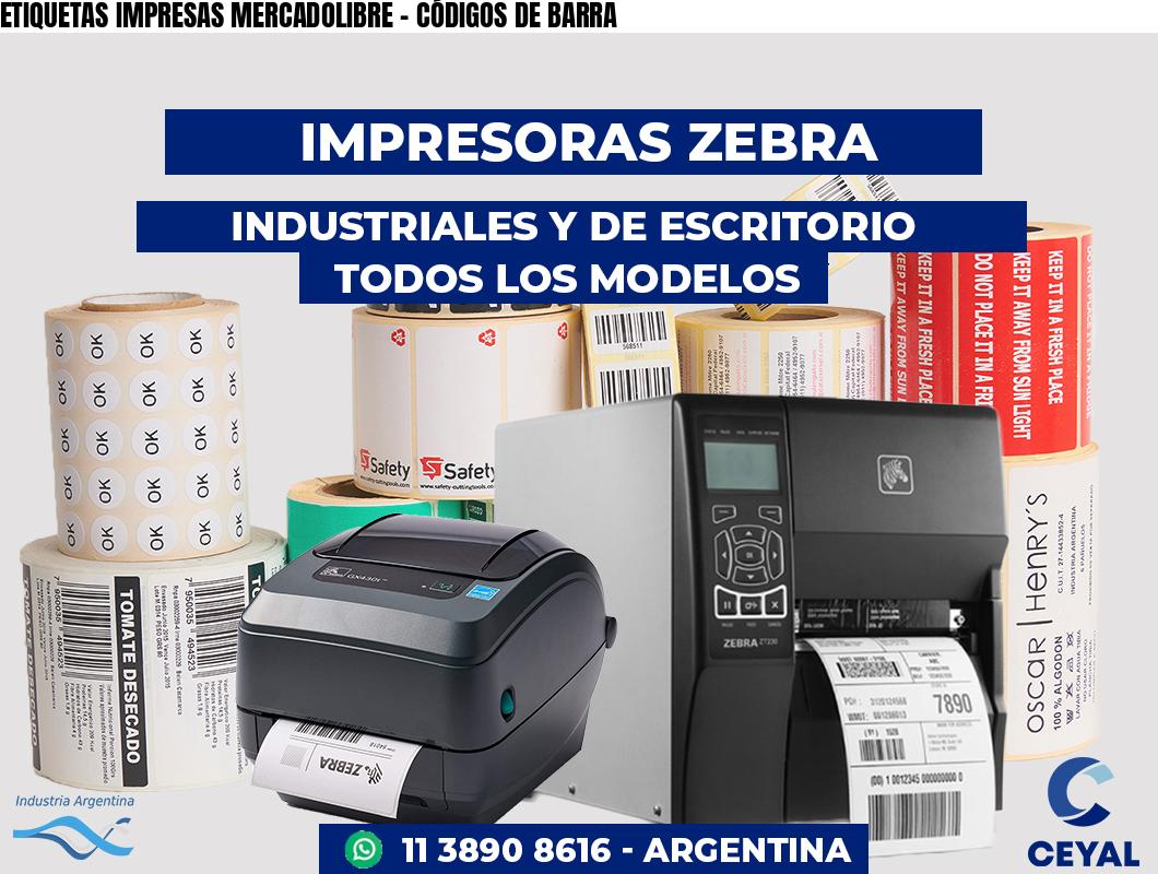 ETIQUETAS IMPRESAS MERCADOLIBRE - CÓDIGOS DE BARRA