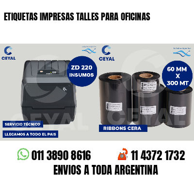 ETIQUETAS IMPRESAS TALLES PARA OFICINAS