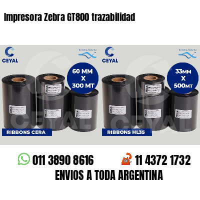 Impresora Zebra GT800 trazabilidad
