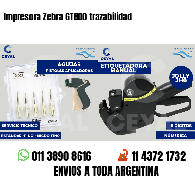 Impresora Zebra GT800 trazabilidad