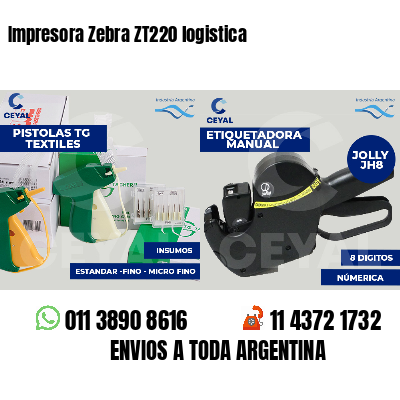 Impresora Zebra ZT220 logistica