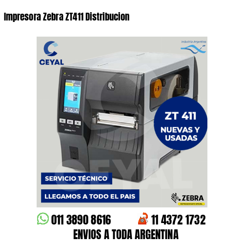 Impresora Zebra ZT411 Distribucion