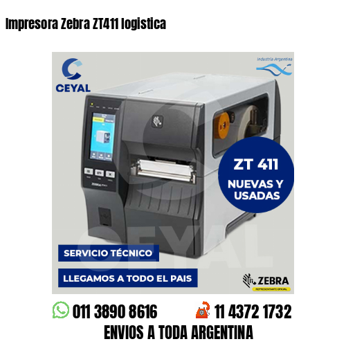 Impresora Zebra ZT411 logistica