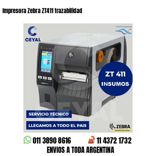 Impresora Zebra ZT411 trazabilidad