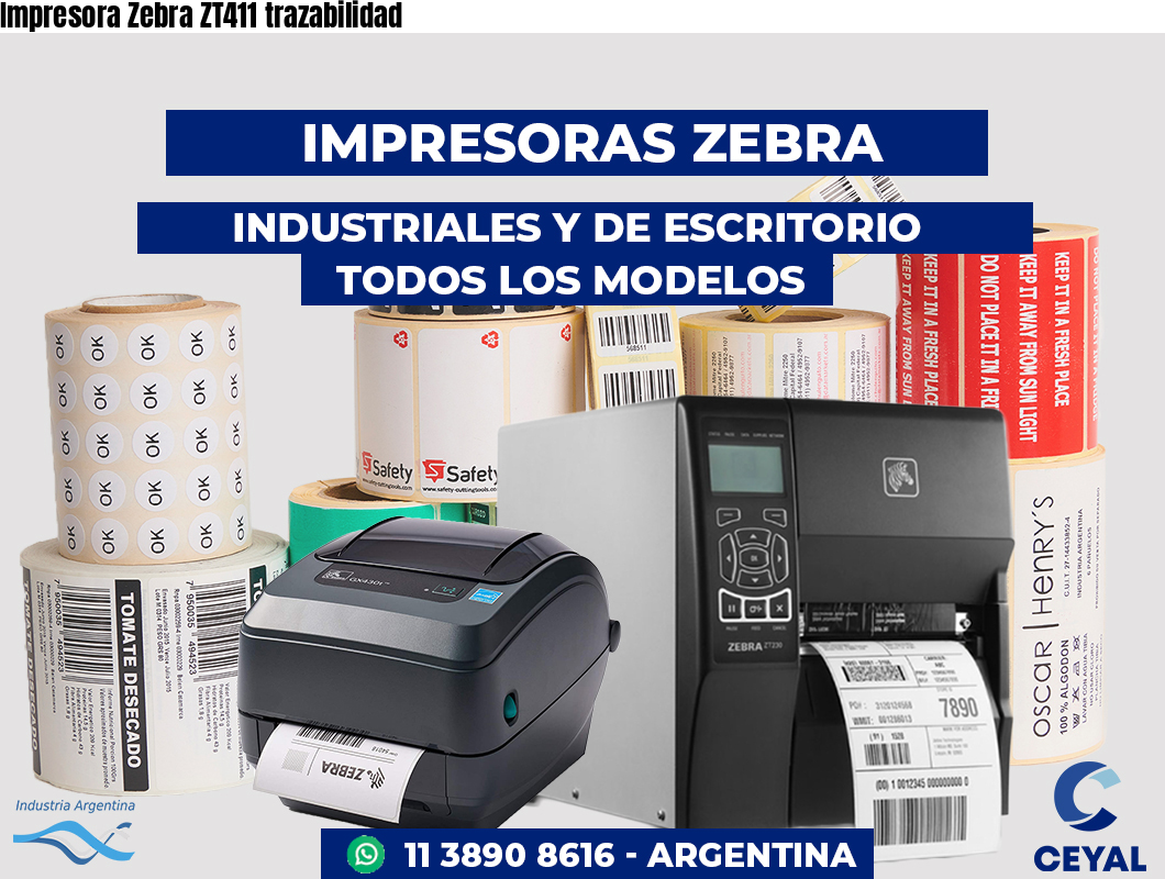 Impresora Zebra ZT411 trazabilidad