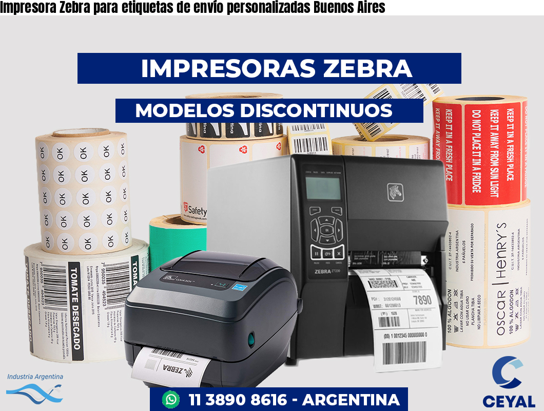 Impresora Zebra para etiquetas de envío personalizadas Buenos Aires
