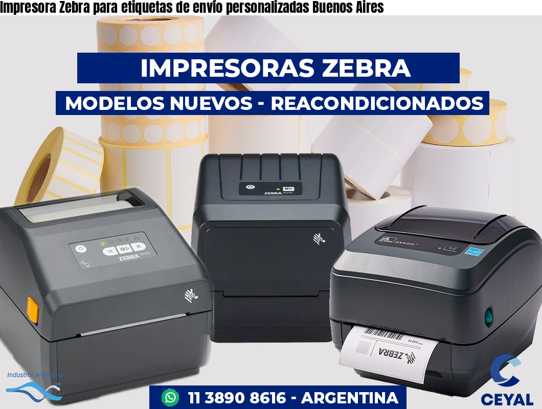 Impresora Zebra para etiquetas de envío personalizadas Buenos Aires