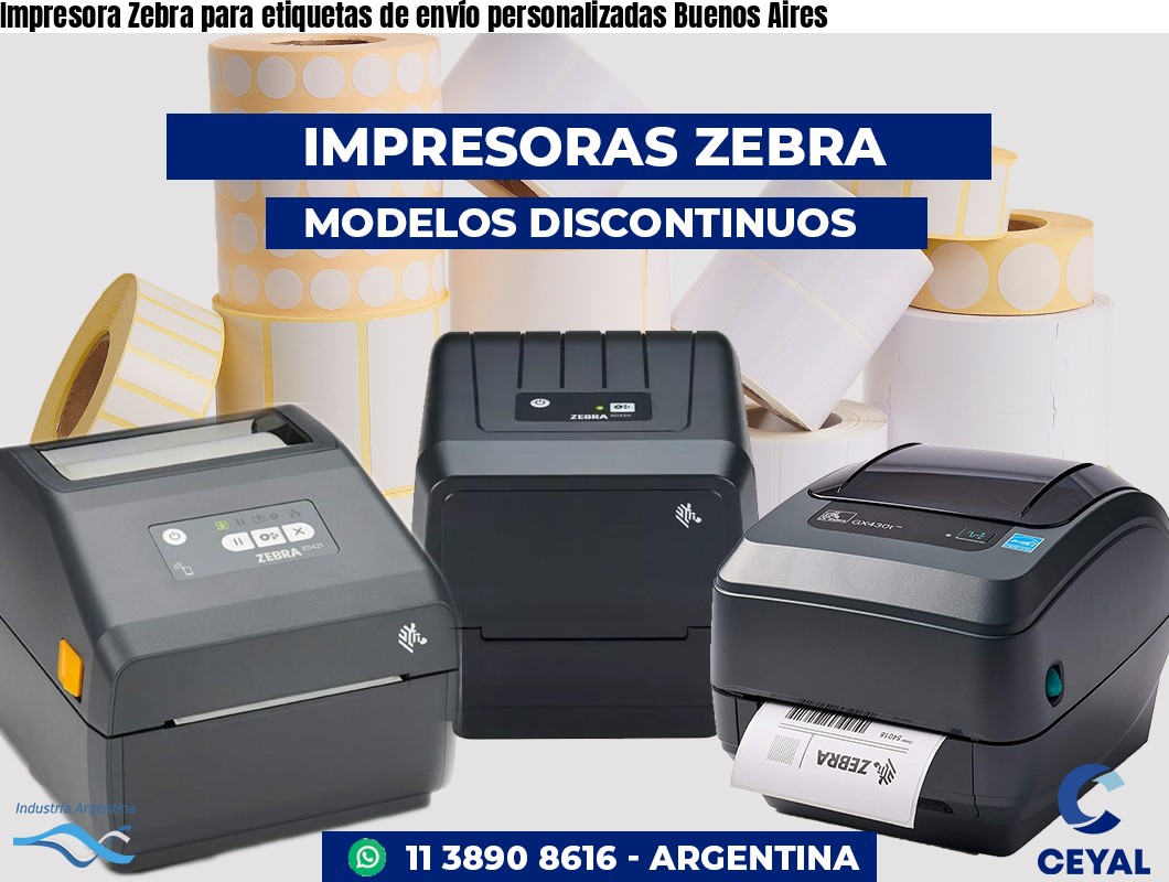 Impresora Zebra para etiquetas de envío personalizadas Buenos Aires