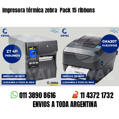 Impresora térmica zebra Pack 15 ribbons