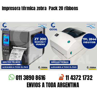 Impresora térmica zebra Pack 20 ribbons
