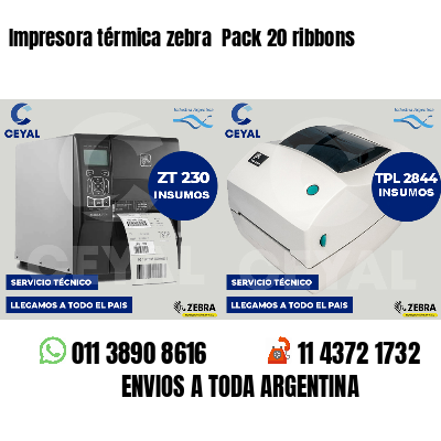 Impresora térmica zebra Pack 20 ribbons