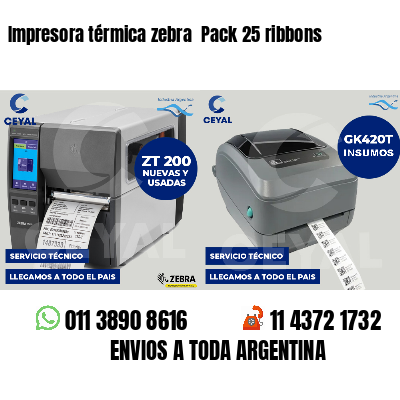 Impresora térmica zebra Pack 25 ribbons