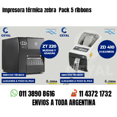 Impresora térmica zebra Pack 5 ribbons