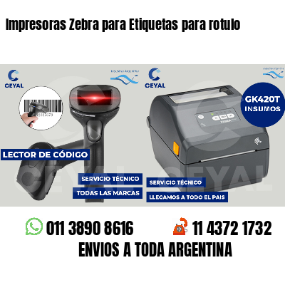 Impresoras Zebra para Etiquetas para rotulo