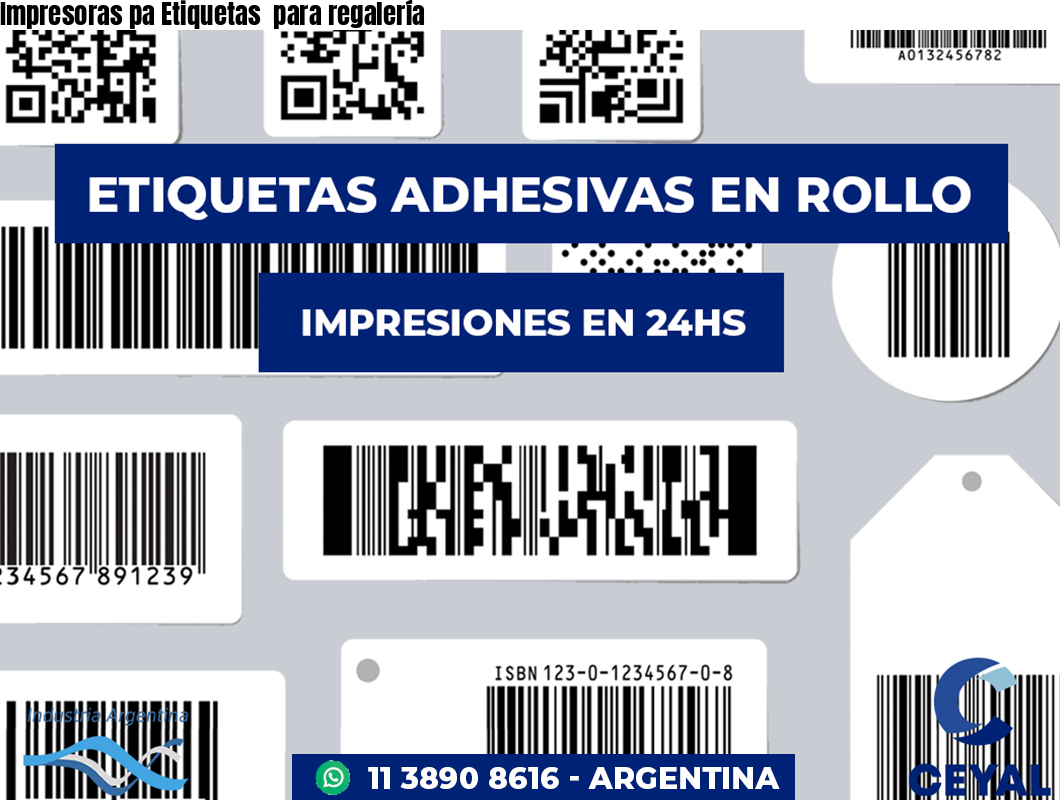 Impresoras pa Etiquetas  para regalería