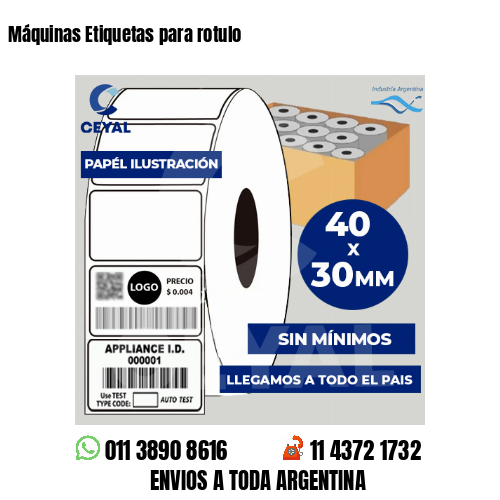 Máquinas Etiquetas para rotulo