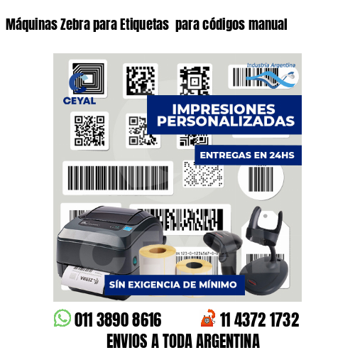 Máquinas Zebra para Etiquetas  para códigos manual