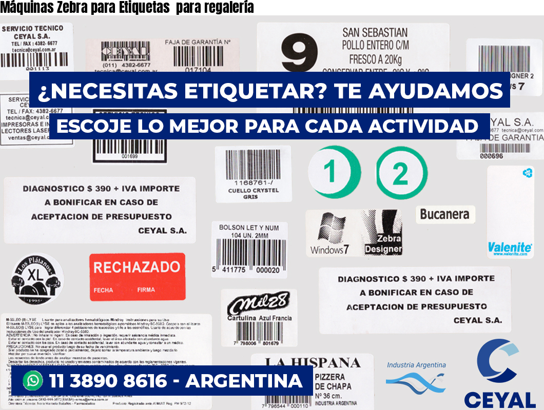 Máquinas Zebra para Etiquetas  para regalería