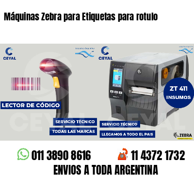 Máquinas Zebra para Etiquetas para rotulo