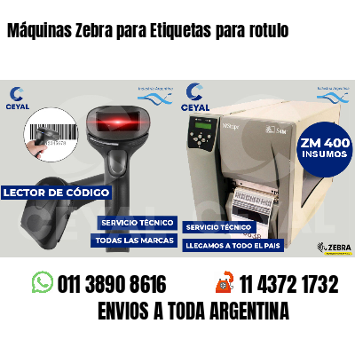 Máquinas Zebra para Etiquetas para rotulo