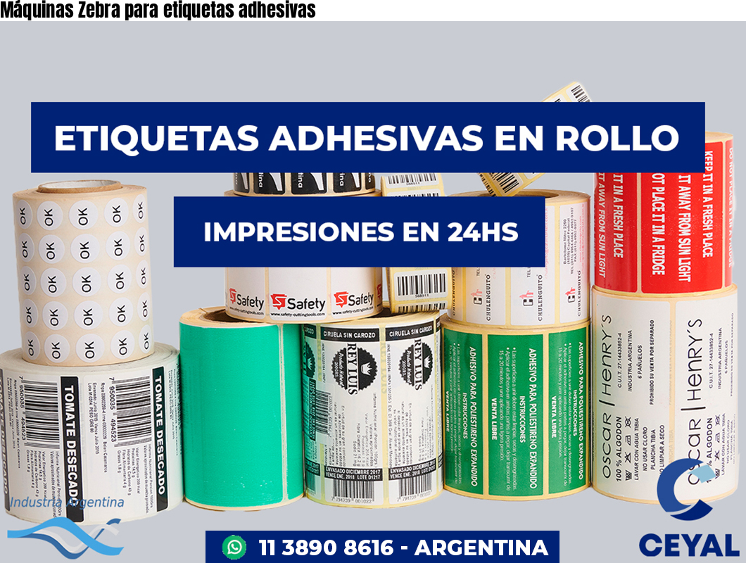 Máquinas Zebra para etiquetas adhesivas