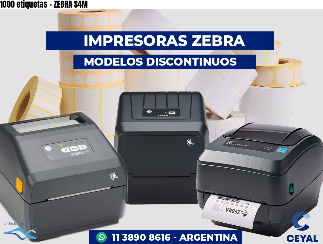 1000 etiquetas - ZEBRA S4M