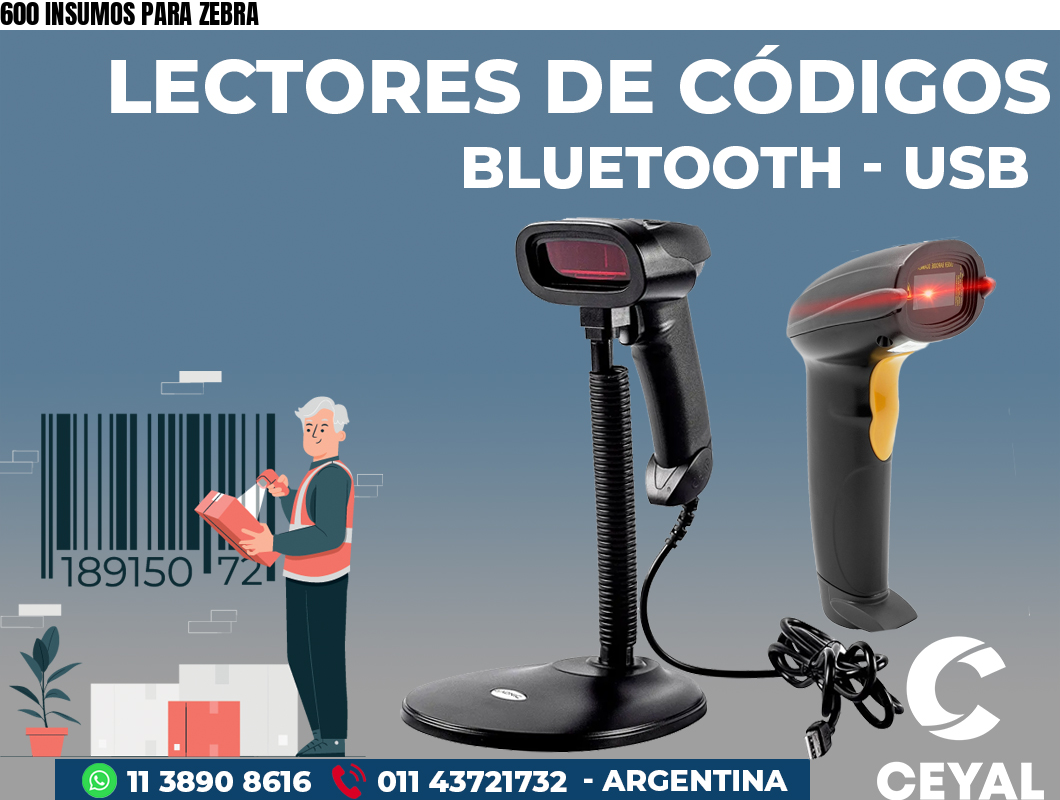 600 INSUMOS PARA ZEBRA