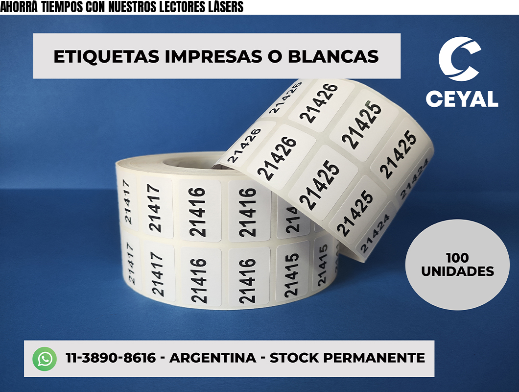 AHORRÁ TIEMPOS CON NUESTROS LECTORES LÁSERS