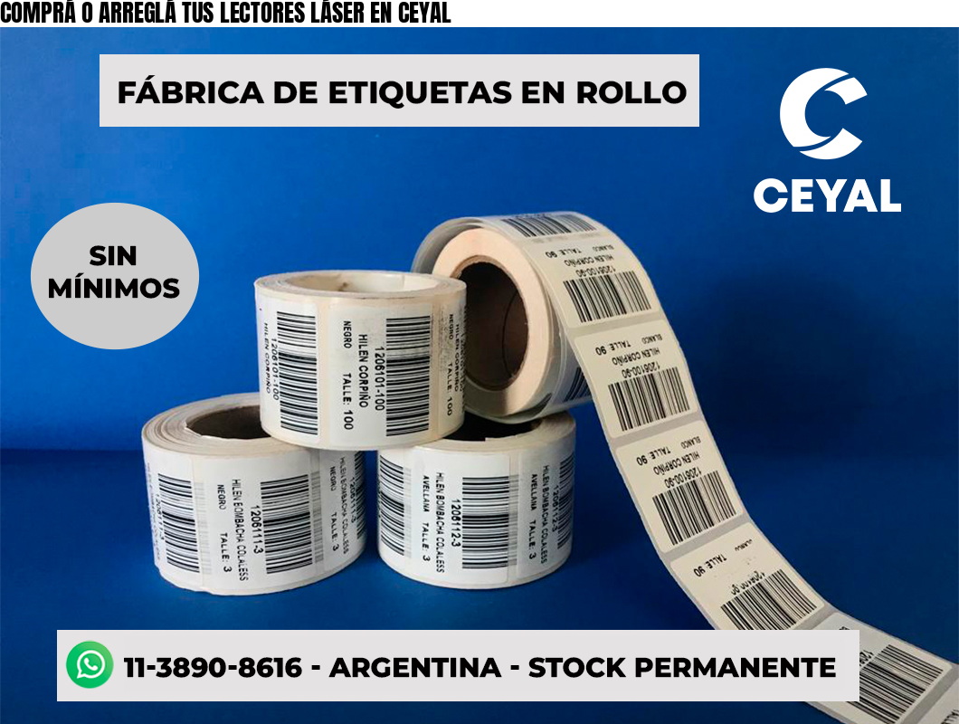 COMPRÁ O ARREGLÁ TUS LECTORES LÁSER EN CEYAL