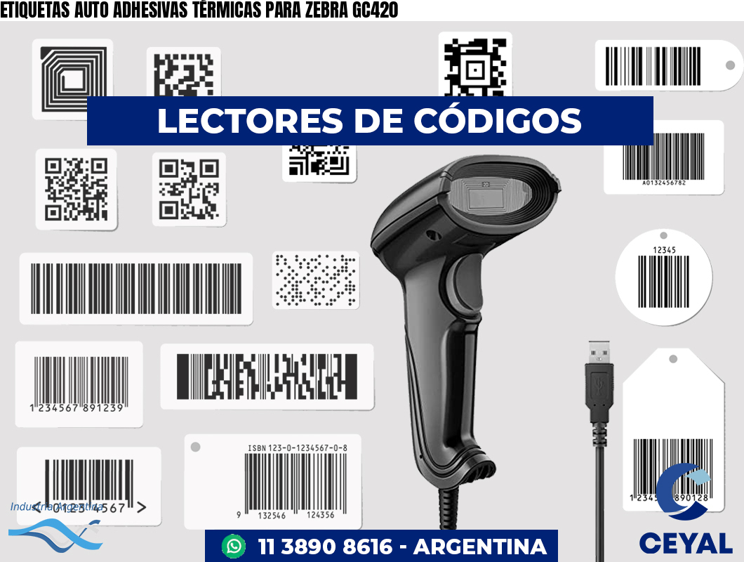 ETIQUETAS AUTO ADHESIVAS TÉRMICAS PARA ZEBRA GC420