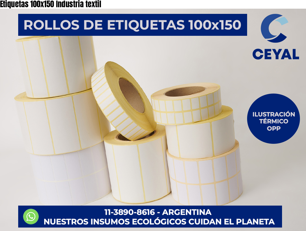Etiquetas 100×150 Industria textil