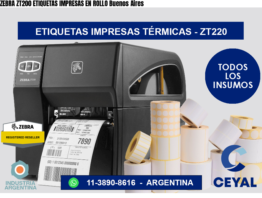 ZEBRA ZT200 ETIQUETAS IMPRESAS EN ROLLO Buenos Aires
