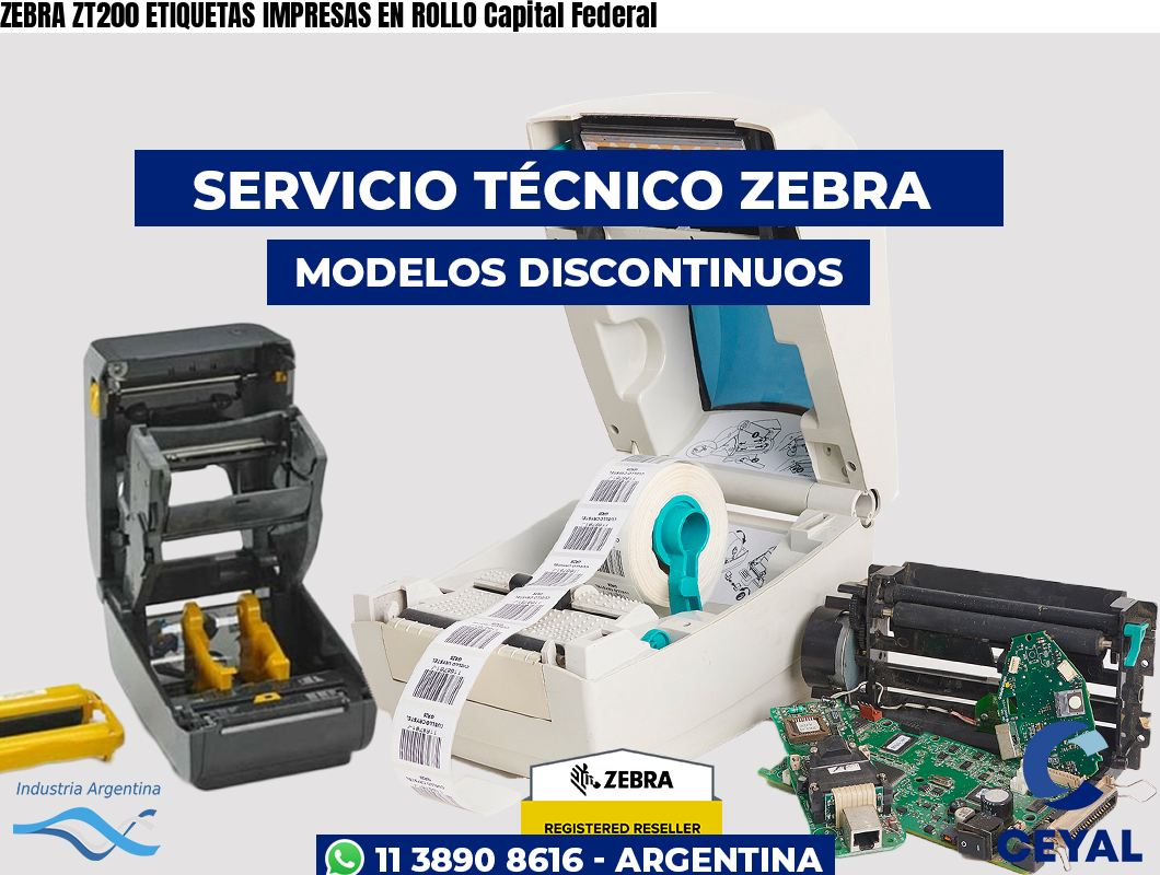 ZEBRA ZT200 ETIQUETAS IMPRESAS EN ROLLO Capital Federal