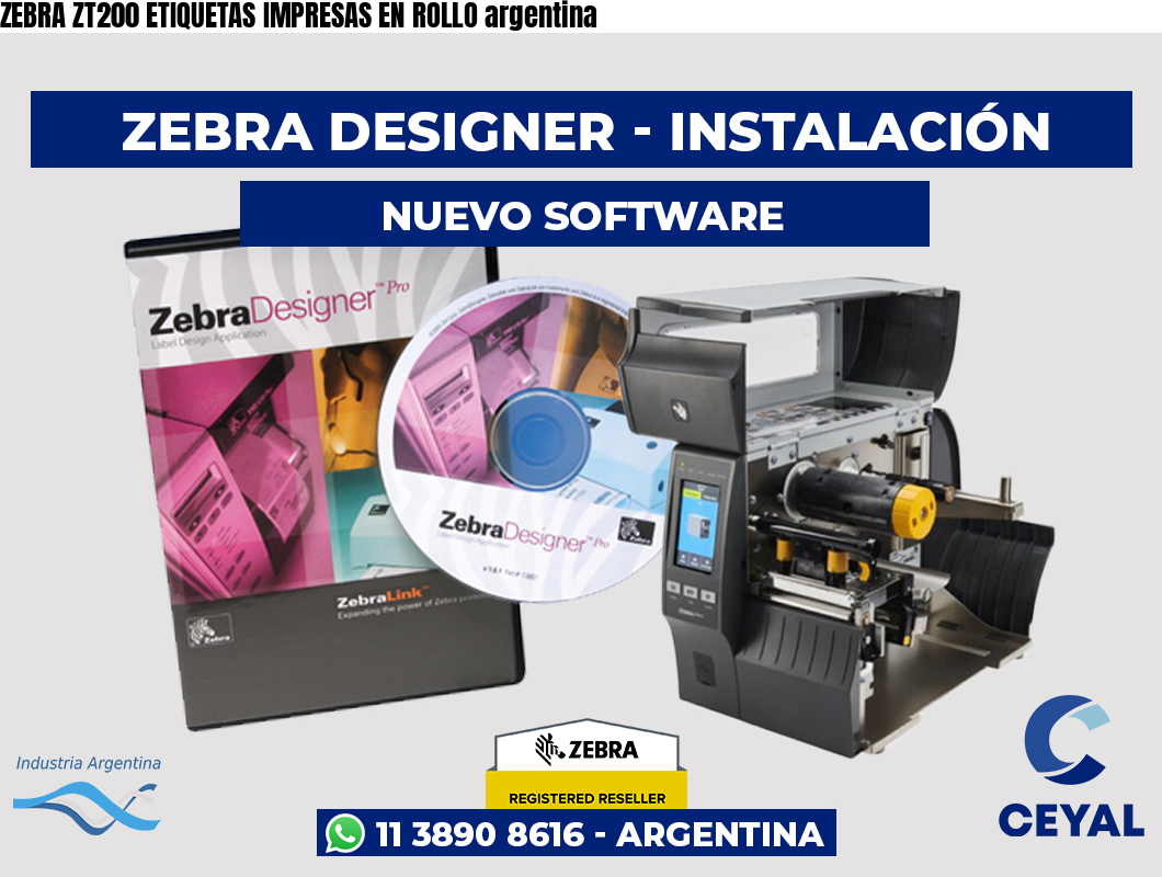 ZEBRA ZT200 ETIQUETAS IMPRESAS EN ROLLO argentina