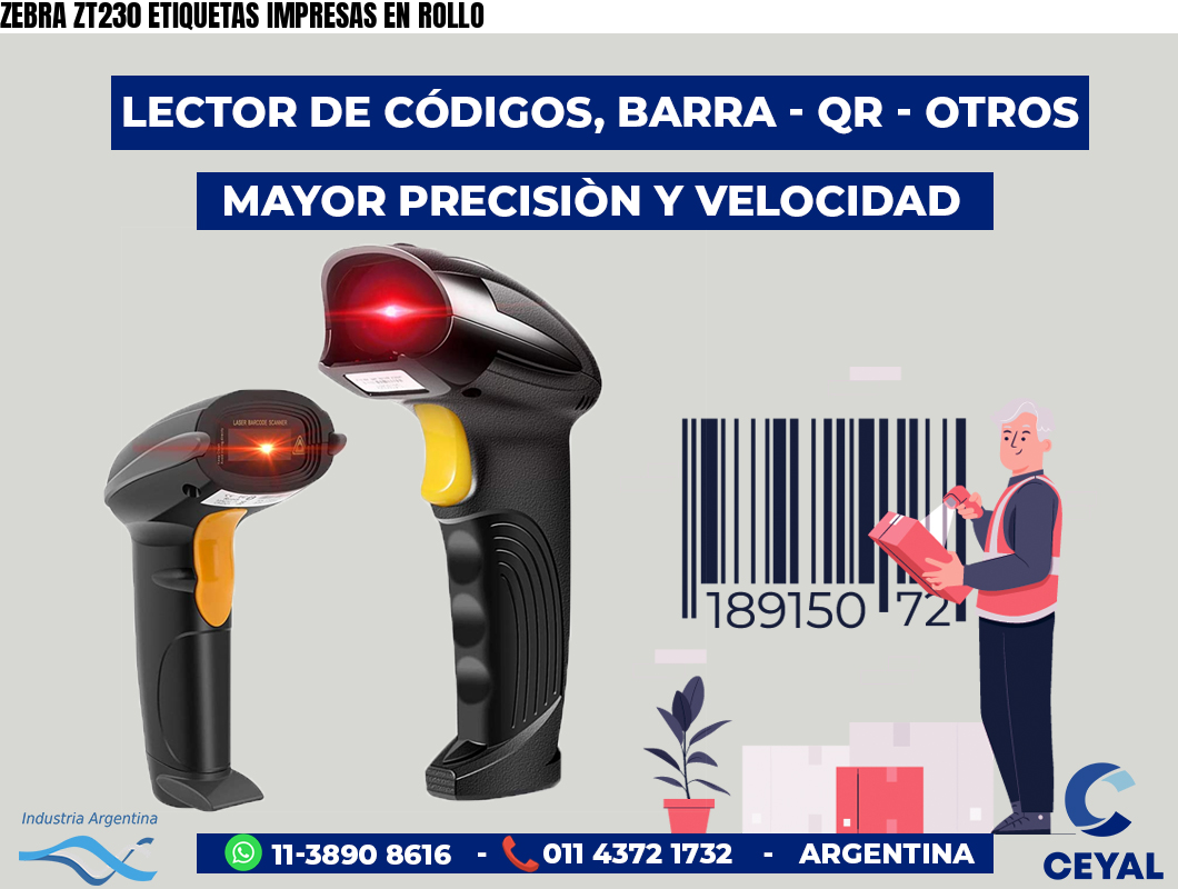 ZEBRA ZT230 ETIQUETAS IMPRESAS EN ROLLO