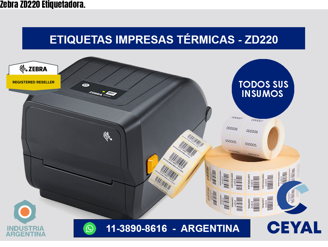 Zebra ZD220 Etiquetadora.