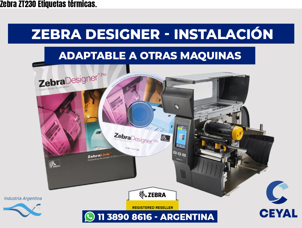 Zebra ZT230 Etiquetas térmicas.