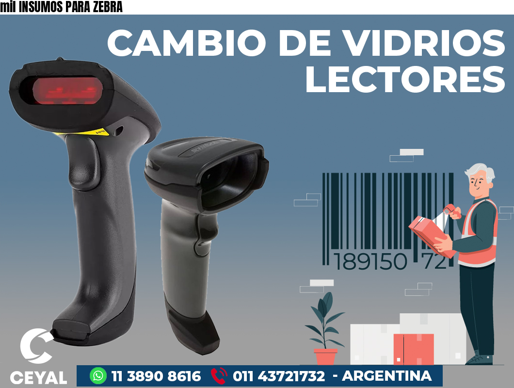 mil INSUMOS PARA ZEBRA