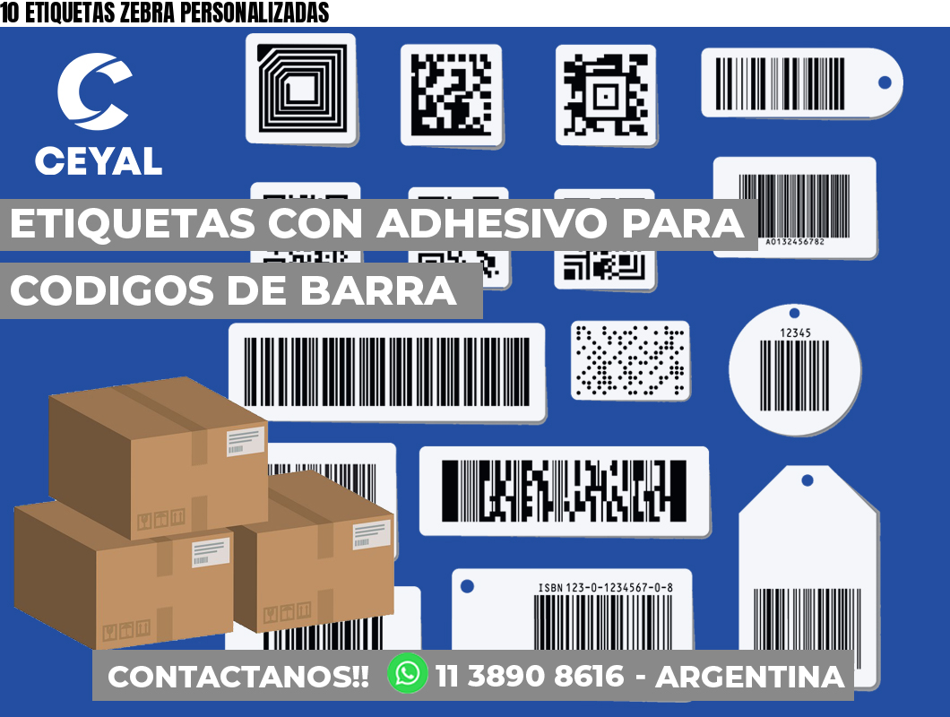 10 ETIQUETAS ZEBRA PERSONALIZADAS