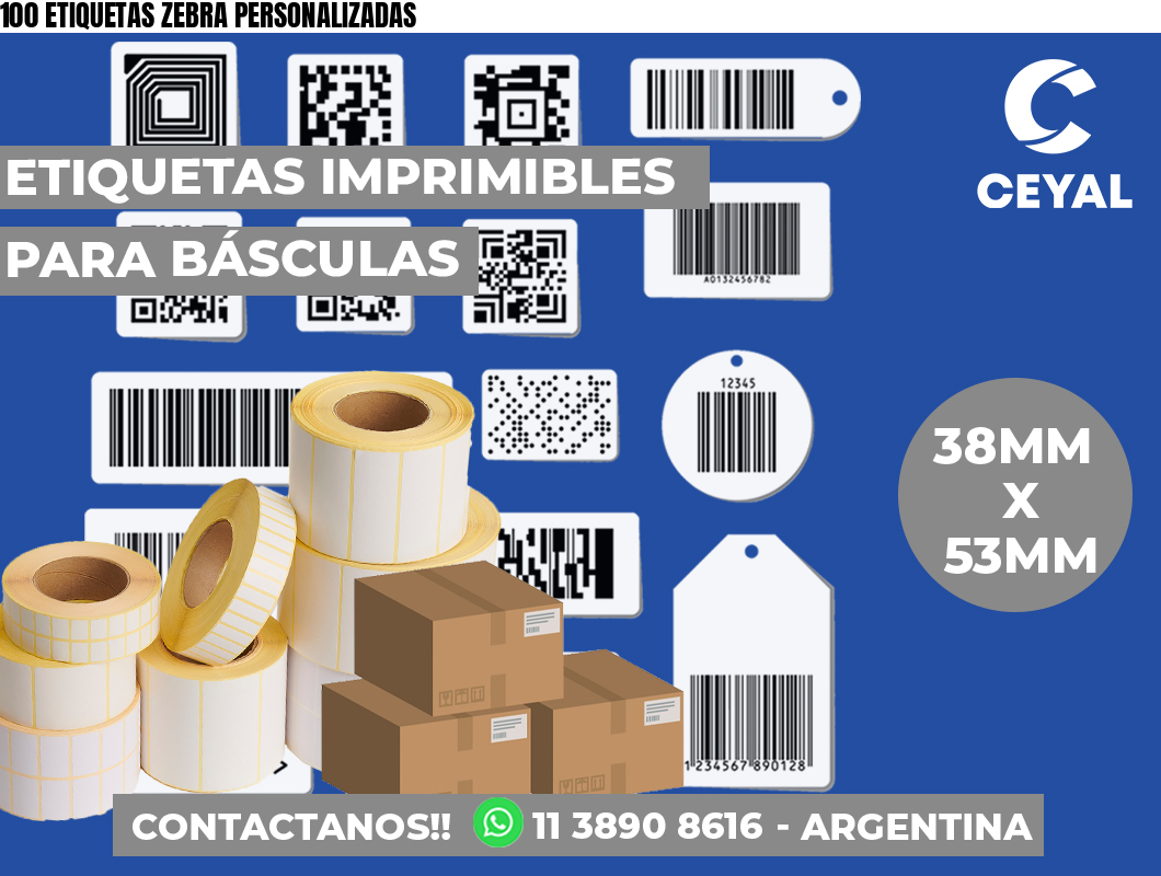 100 ETIQUETAS ZEBRA PERSONALIZADAS
