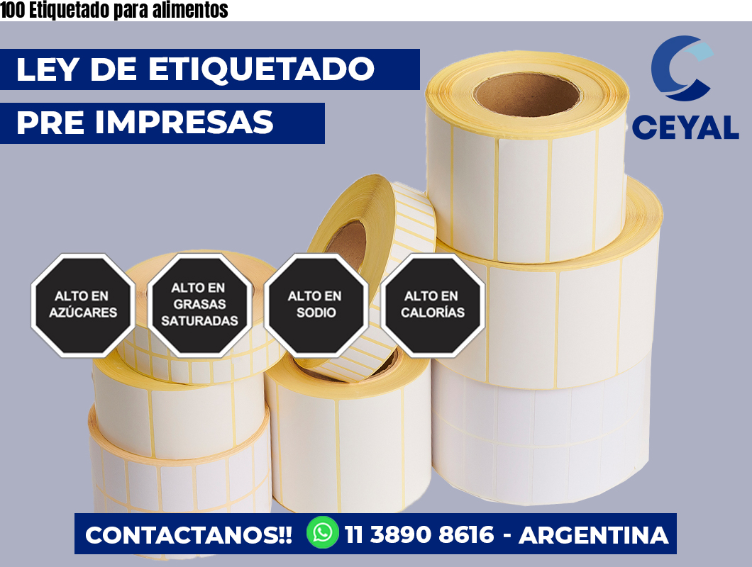 100 Etiquetado para alimentos