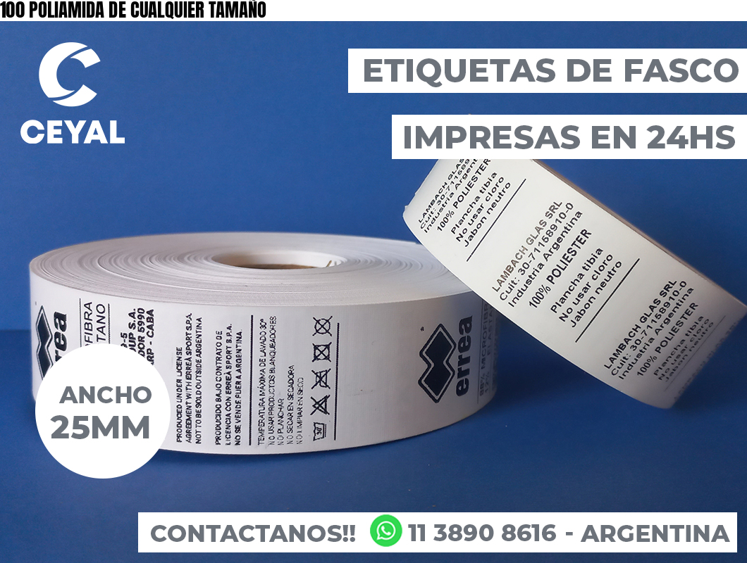 100 POLIAMIDA DE CUALQUIER TAMAÑO