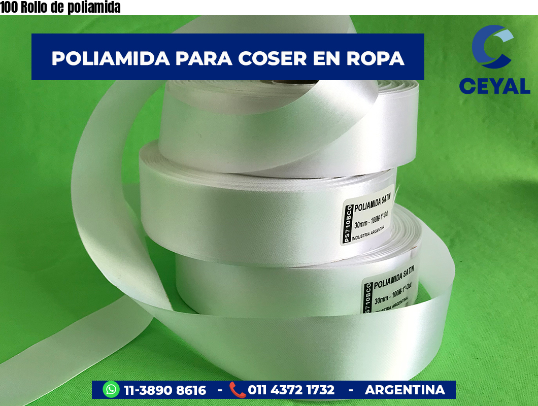 100 Rollo de poliamida