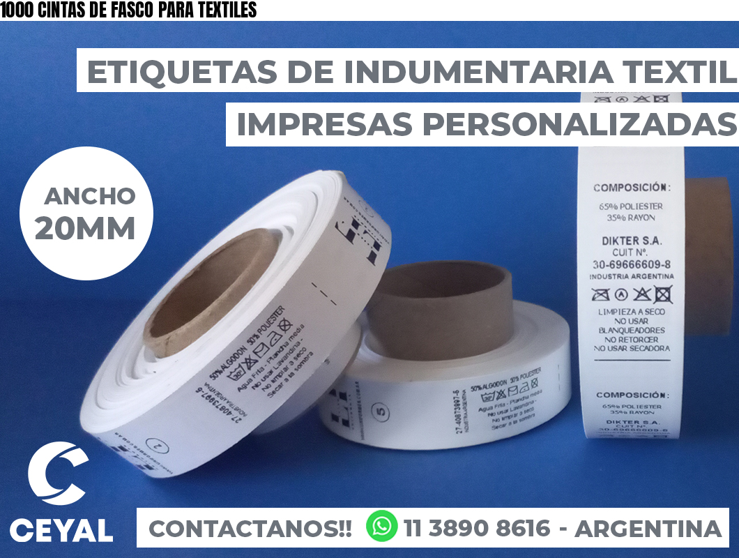 1000 CINTAS DE FASCO PARA TEXTILES