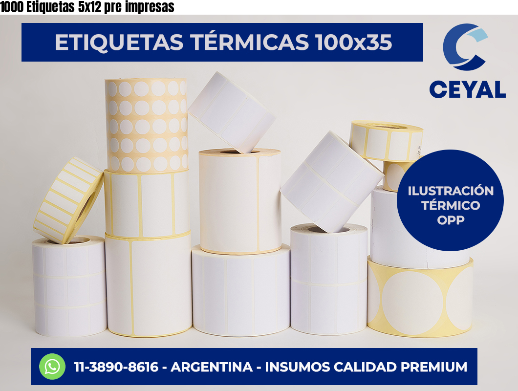 1000 Etiquetas 5×12 pre impresas