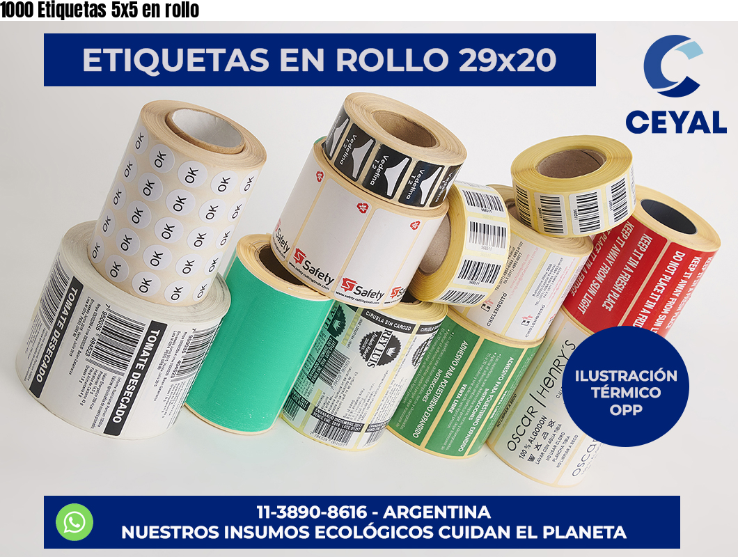 1000 Etiquetas 5×5 en rollo