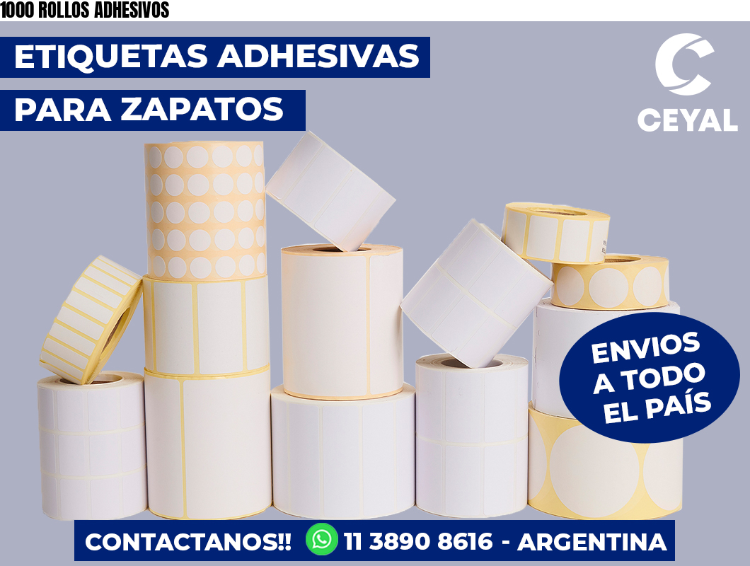 1000 ROLLOS ADHESIVOS